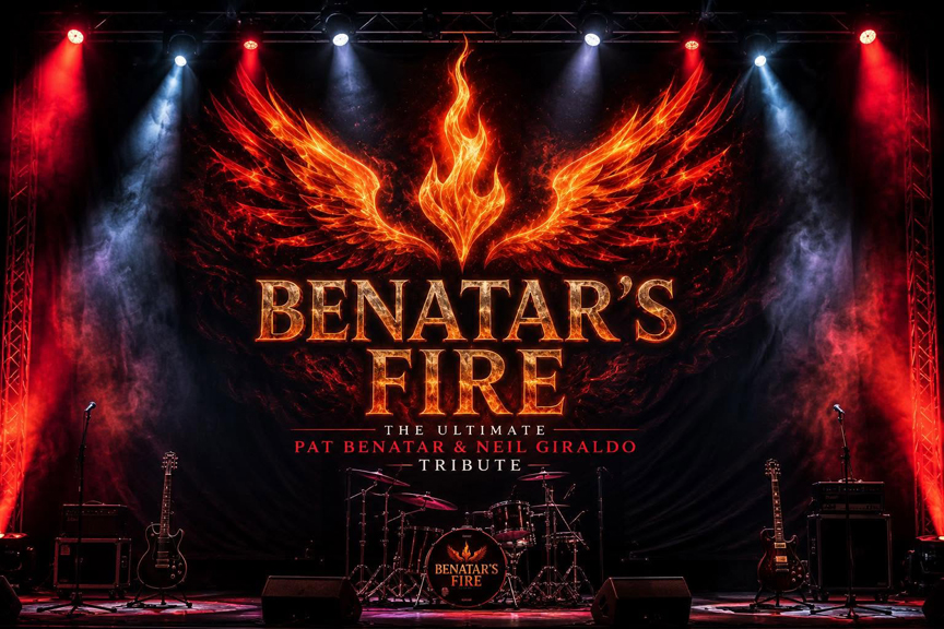 Benatar's Fire - The Ultimate Pat Benatar & Neil Giraldo Tribute